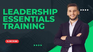 Leadership Essentials Training