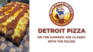 Detroit Style Pizza on the Kamado Joe / DoJOE