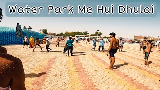 Water Park me hui ladai | water park activity