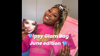 💎Ipsy Bag June Edition💎