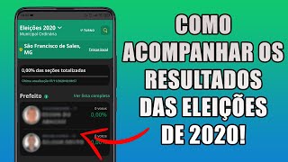 COMO ACOMPANHAR OS RESULTADOS DAS ELEIÇÕES 2020!