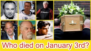 Celebrities who died on January 3, 2023  R I P