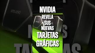 NVIDIA ANUNCIA SUS NUEVAS GRAFICAS DE LA SERIE 40!!