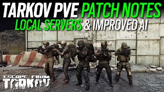 Tarkov PVE Patch Notes - Big Coop Upgrade - Escape from Tarkov