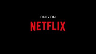 Netflix (Summer Movie Preview)