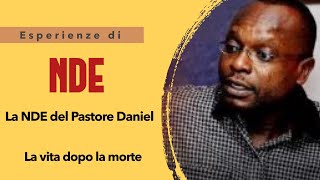 l'NDE del Pastore Daniel, vede paradiso e inferno ma....