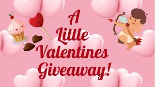 CLOSEDValentines Giveaway  ❤️❤️❤️❤️❤️❤️ CLOSED