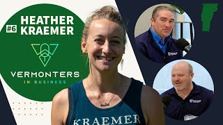 Vermonters in Business | Episode 6 Heather Kraemer