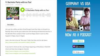 Germany vs USA - Bachelor Party with no Tea (podcast)