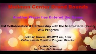 Another Player has Entered the Game: UM Partnership with the Miami-Dade County WIC Program