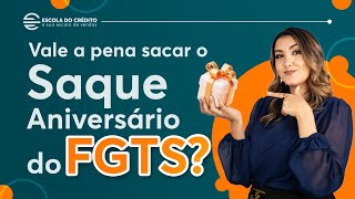 Como funciona o Saque Aniversário do FGTS?