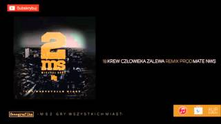 18. Miejski Sort 2 -Krew Człowieka Zalewa (Remix Muz.Mate NWS)