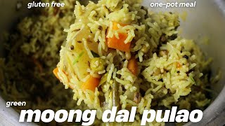 Moong Dal Pulao in MINUTES Not Hours!