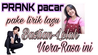 #Prank lirik lagu ke pacar