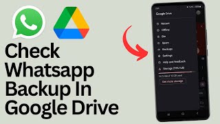 How To Check Whatsapp Backup In Google Drive