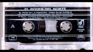 Negocio Prohibido - El Poder Del Norte