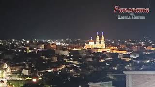 ESPECTACULAR VISTA NOCTURNA DE SAN JUAN DE LOS LAGOS EL 4 DE SEPTIEMBRE DEL 2023