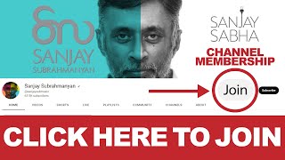 Channel membership - Join Sanjay Sabha