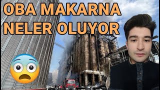 Fabrikada Patlama oldu hisse çakıldı ! Oba Makarna hisse neler oluyor #obams hisse