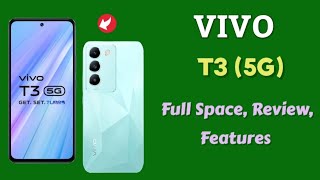 VIVO T3 || Vivo T3 specifications and reviews || T3 5G