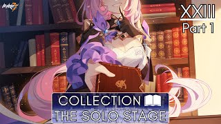 Collection - The Solo Stage - Chapter 23. Honkai Impact 3rd Main Story