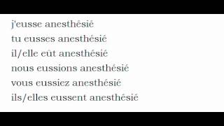 French conjugation  = Anesthésier