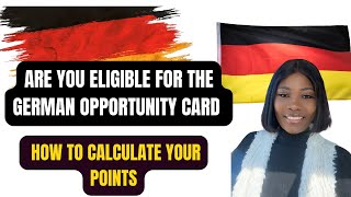 How to Calculate your Points For  the Opportunity Card Program in Germany