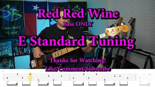 Red Red Wine - UB40 (Bass ONLY Cover with Tabs)