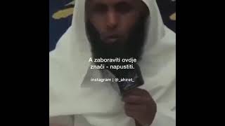 Približi se Allahu,približit će ti se Allah!