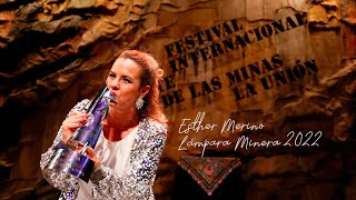 🔴 Esther Merino, Lámpara Minera  del Cante de las Minas 2022