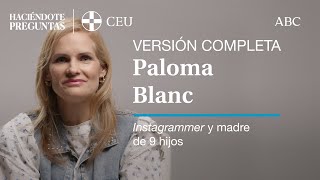 "El ego se apoderó de mí y tuve que cerrar mi cuenta de Instagram” (versión completa) - Paloma Blanc