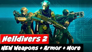 NEW Weapons + Armors + More | Helldivers 2 New Warbond