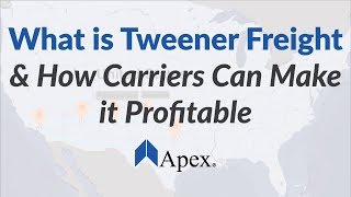 What is Tweener Freight and How Carriers Can Make It Profitable?