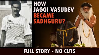 How Jaggi Vasudev became Sadhguru