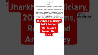 Jharkhand Judiciary, 2023 Prelims, Re-Revised Answer Key Is Out #jharkhandjudiciary