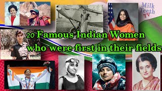 20 Famous Indian Women who were firsts in their Fields |Indian women who broke the Gender barriers