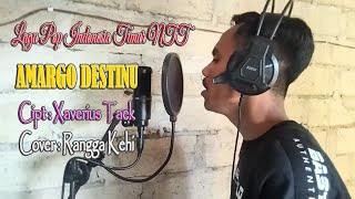 Jhon Seran Musik Terbaru ||AMARGO DESTINU|| by Rangga Kehi (Cover)