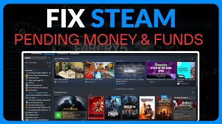 How To Fix Pending Money & Funds on Steam - Full Guide (2024)