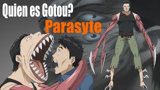 Quien es Gotou | Su Misteriosa Hitoria | Parasyte