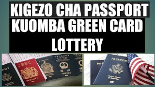 KIGEZO CHA PASSPORT ILI KUOMBA GREEN CARD LOTTERY.