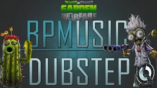 Plants Vs Zombies [Dubstep] - (Ruben K Remix) - BPMusicHD