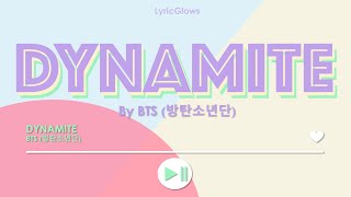 Dynamite (lyrics)- BTS (방탄소년단)