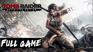 Tomb Raider Definitive Edition | Gameplay Walkthrough Full Game (No Commentary)