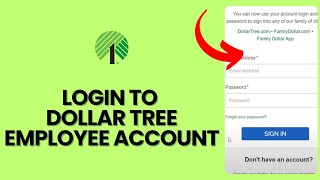 How to Login to DollarTreeEmployee Account 2024?