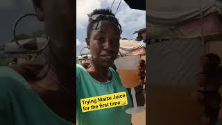 Benin 🇧🇯 /Trying out Maize Juice for the First time            #benin #westafrica #africa #foodie