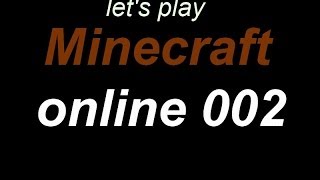 Let's play Minecraft online del 2