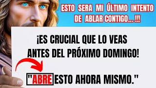 🛑 ÚLTIMO AVISO | ¡ES CRUCIAL QUE LO VEAS ANTES DEL PRÓXIMO DOMINGO! 🙏 Mensaje de Dios 🌟