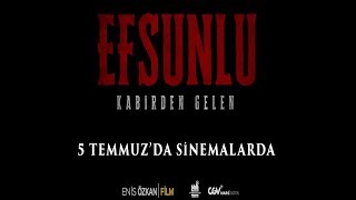 EFSUNLU: KABİRDEN GELEN (2019) - FRAGMAN