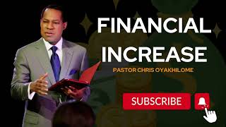 FINANCIAL INCREASE | PASTOR CHRIS OYAKHILOME ( MUST WATCH ) #PastorChrisLive #money  #finance #faith