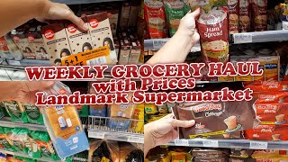 Weekly Grocery Haul Silent Vlog with Prices Landmark Supermarket July 2023